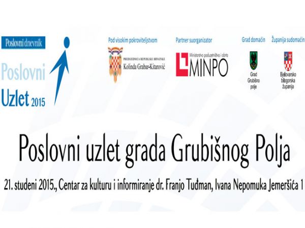 ‘Poslovni uzlet Grada Grubišnog Polja’ ‘Poslovni uzlet Grada Grubišnog Polja’
